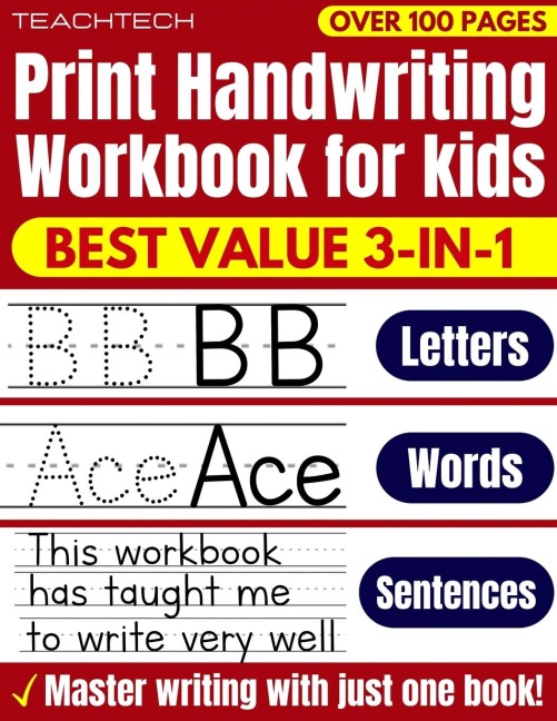 Print Handwriting Workbook for Kids: Learn Handwriting ABC printing practice workbook for Preschool, Pre K, Kindergarten, Grades 1, 2 & 3 and Kids Ages 3-5 (Penmanship workbook for kids)