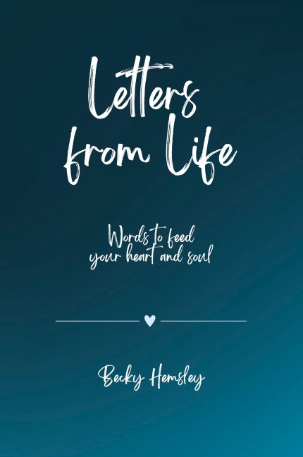 Letters from Life