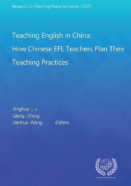 Teaching English in China: How Chinese EFL Teachers Plan Their Teaching Practices