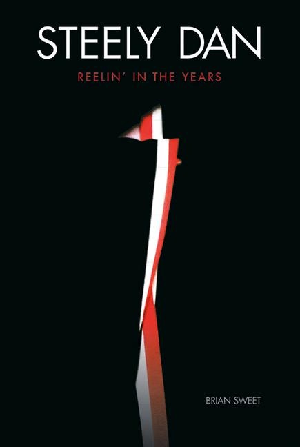 Steely Dan: Reelin in the Years