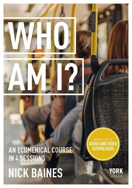Who Am I?: York Courses