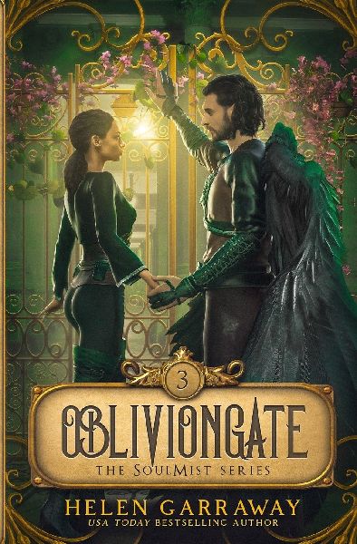 OblivionGate: Book Three of the SoulMist Series