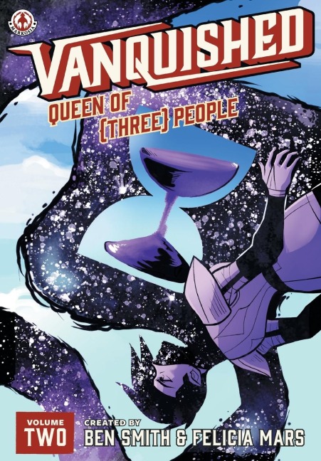 Vanquished: Queen of {Three}: Volume 2