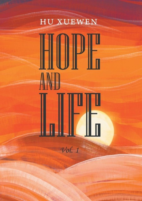 HOPE AND LIFE (Volume 1)/¿¿