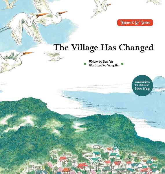 The Village Has Changed/&#26449;&#24196;&#21464;&#20102;
