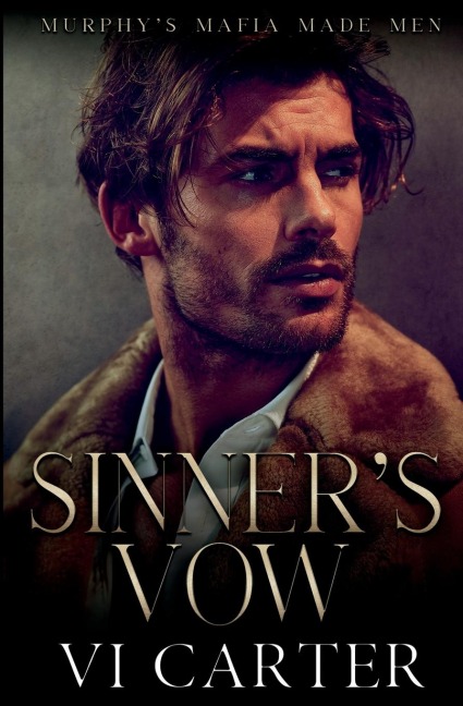 Sinners Vow: Dark Irish Mafia Romance