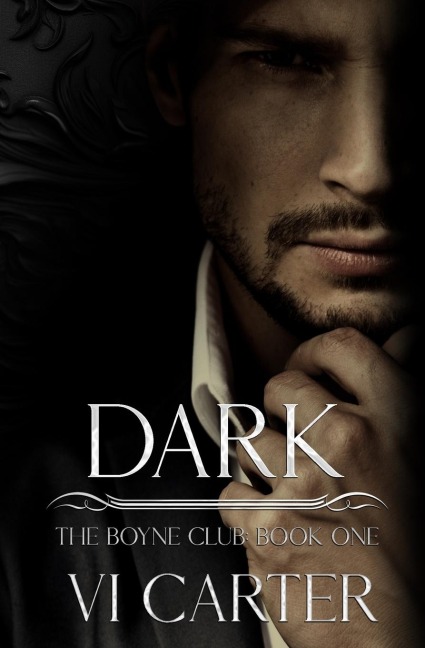 DARK: A Dark Mafia Romance of Obsession, Captivity, and Enemies-to-Lovers Tension