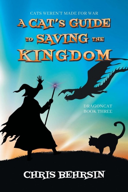 A Cats Guide to Saving the Kingdom