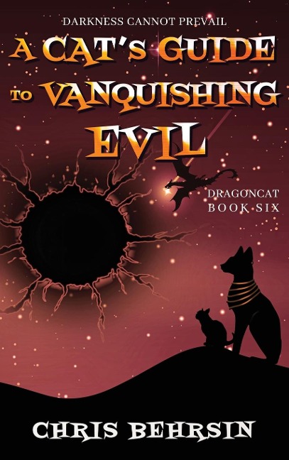 A Cats Guide to Vanquishing Evil