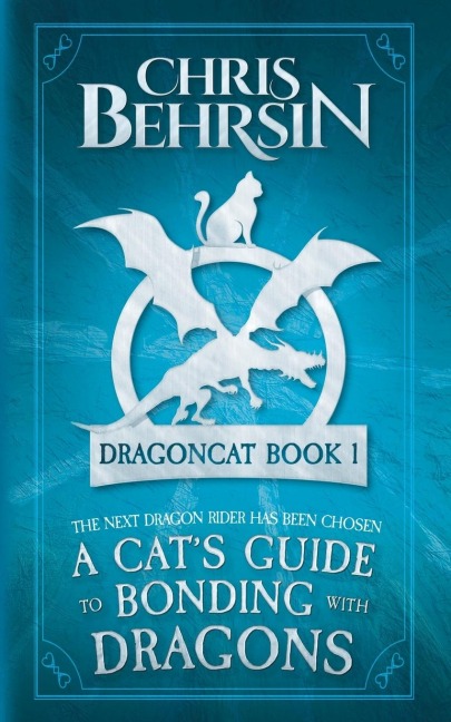 A Cats Guide to Bonding with Dragons: 5x8 Paperback Edition