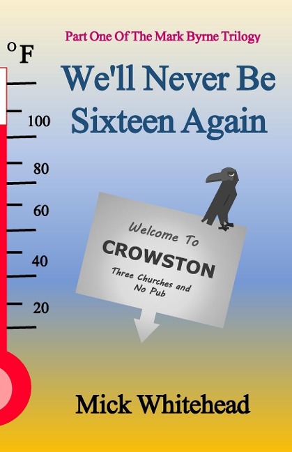 Well Never Be Sixteen Again