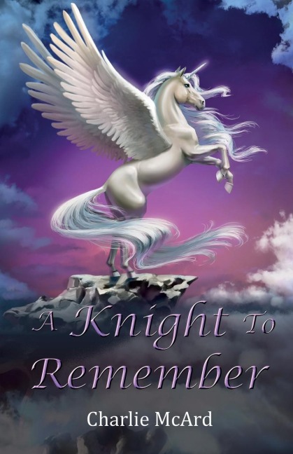 A Knight To Remember