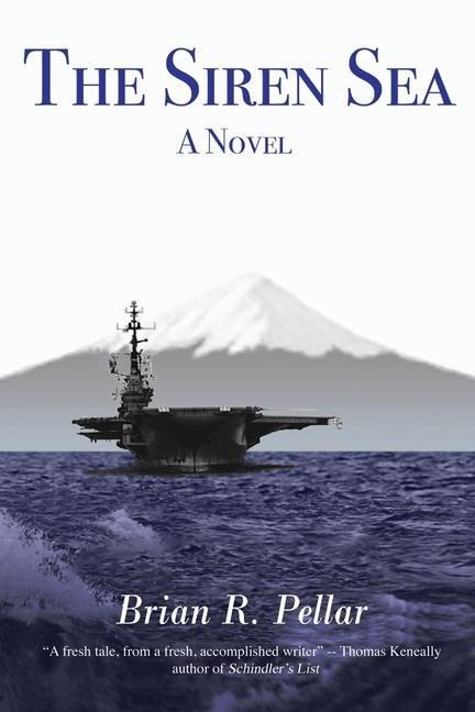 The Siren Sea: A Novel
