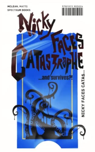 Nicky Faces Catastrophe... and Survives?! A Laugh-out-loud Mm Romantic Horror Comedy Novel