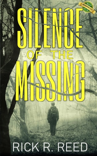 Silence of the Missing A Gripping Psychological Crime Thriller Novel