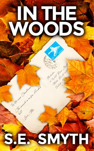 In The Woods A Gripping Lesfic Crime Thriller Novel