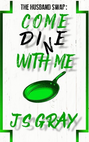 Come Di(n)e With Me