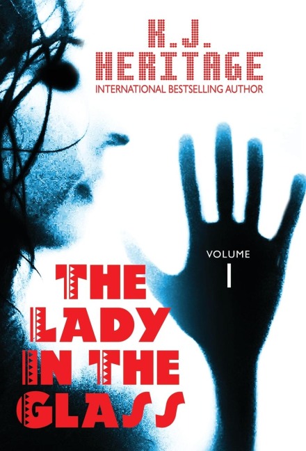 The Lady In The Glass: 12 Tales of Death & Dying