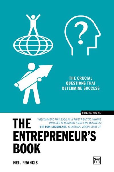 The Entrepreneurs Book: The crucial questions that determine success