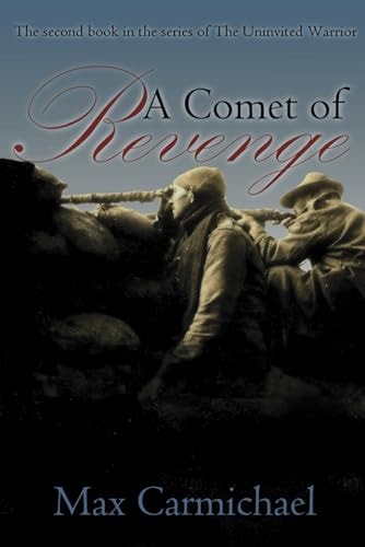 A Comet of Revenge A World War One Spy Thriller