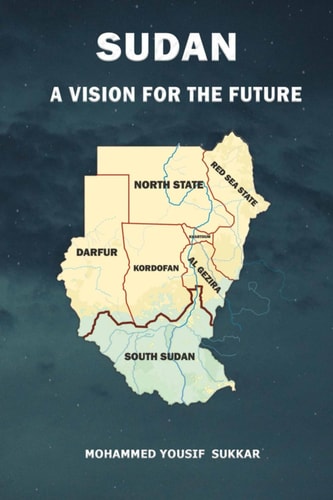 Sudan A Vision For The Future