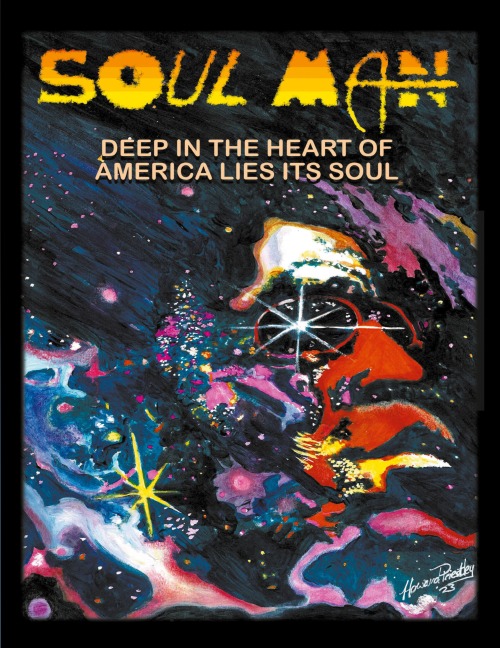 Soul Man: Deep in the Heart of America Lies its Soul