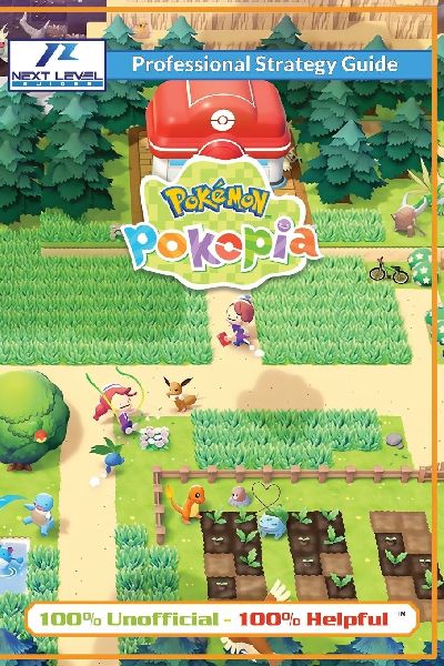 Pokemon Pokopia Strategy Guide Book (Full Color): 100% Unofficial - 100% Helpful Walkthrough