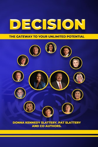 Decision The Gateway to Your Unlimited Potential