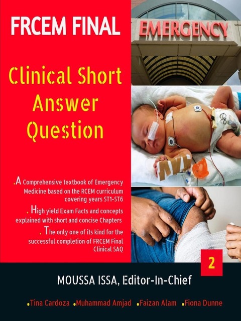 FRCEM FINAL: Clinical Short Answer Question, Volume 2 in Black&White