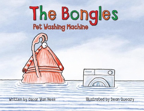 The Bongles - Pet Washing Machine