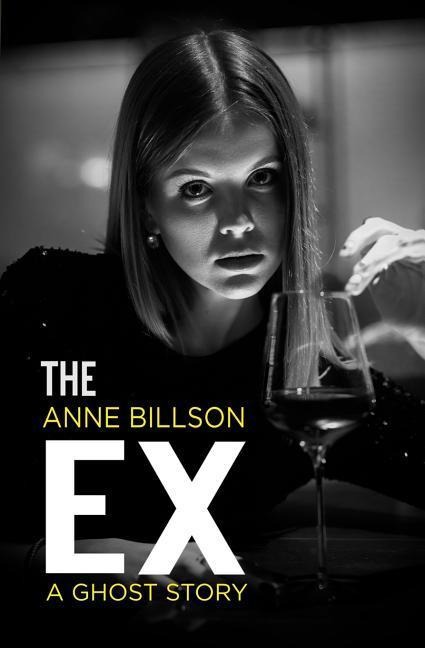 The Ex: A Ghost Story
