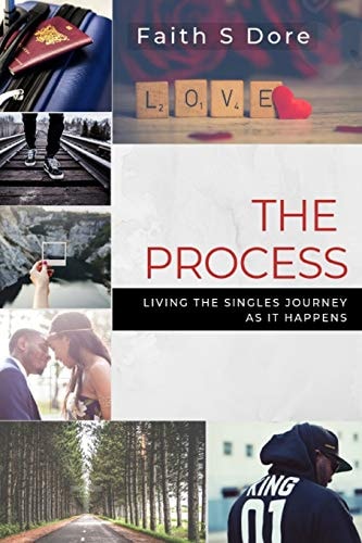 The Process Living the Singles Journey as it Happens