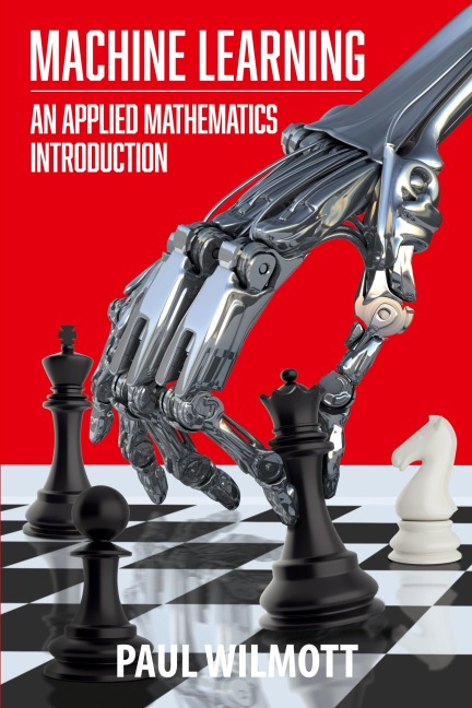 Machine Learning: An Applied Mathematics Introduction