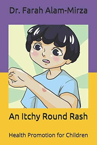 An Itchy Round Rash Health Promotion for Children