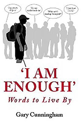 I Am Enough: Words to Live by