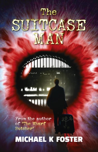 The Suitcase Man A Gripping New Crime Thriller (DCI Jack Mason Series Book 3)