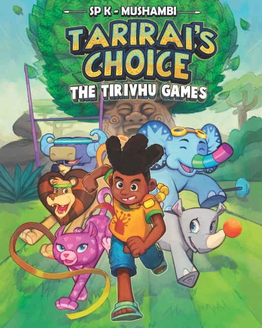 Tarirais Choice: The Tirivhu Games