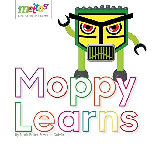 The Mettas Moppy Learns