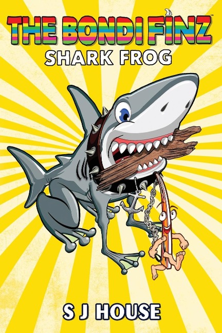 The Bondi Finz Book Two: Shark Frog