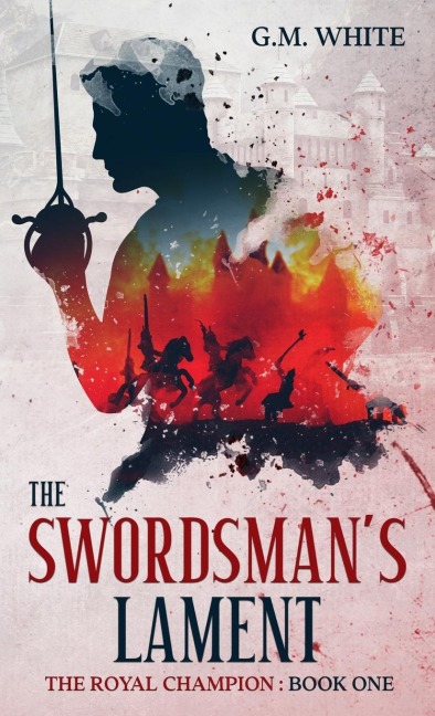 The Swordsmans Lament