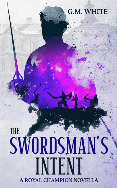 The Swordsmans Intent