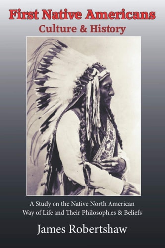 First Native Americans Culture & History
