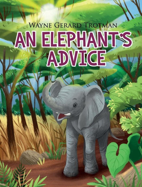 An Elephants Advice