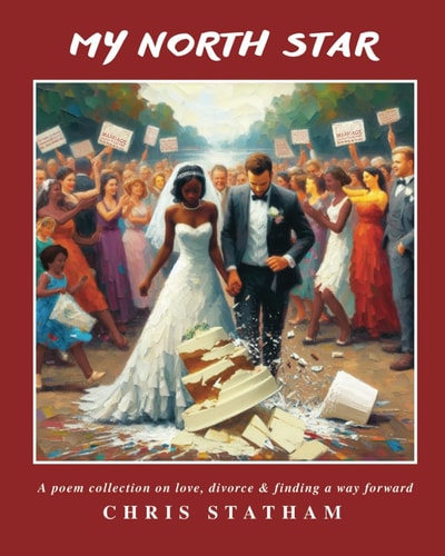 My North Star A Poetry Collection on Love, Divorce & Finding a Way Forward