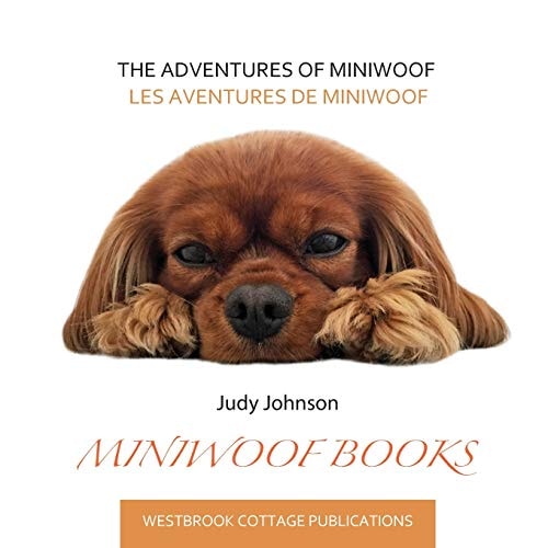The Adventures of Miniwoof Les Aventures de Miniwoof