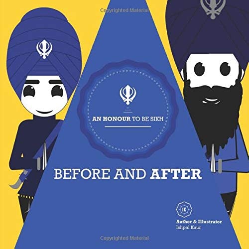 An Honour To Be Sikh Before And After