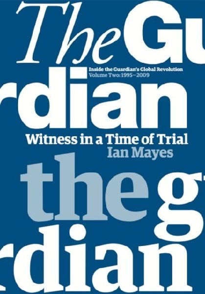 Witness in a Time of Trial: Inside the Guardians Global Revolution
