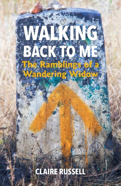 Walking Back to Me: The Ramblings of a Wandering Widow