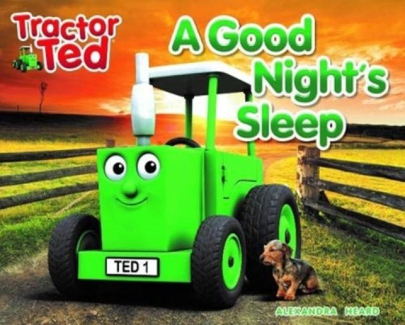 Tractor Ted A Good Nights Sleep: Calming Bedtime story on the farm
