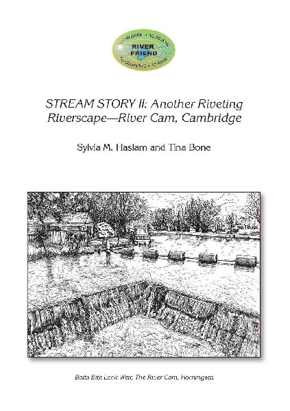 STREAM STORY II: Another Riveting Riverscape-River Cam, Cambridge